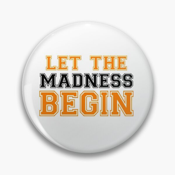 Item preview, Let The Madness Begin Basketball designed and sold by keyword1.