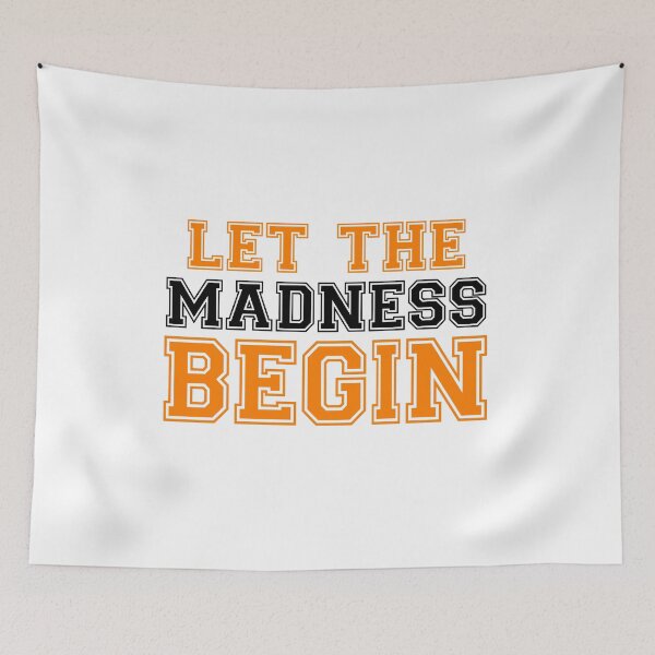 Item preview, Let The Madness Begin Basketball designed and sold by keyword1.