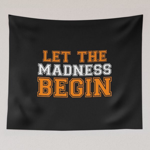 Item preview, Let The Madness Begin Basketball designed and sold by keyword1.