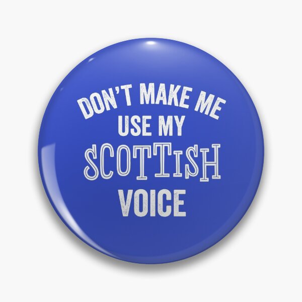 Item preview, Funny Scottish Scotland Accent Voice Loud Sarcastic Gift designed and sold by carlhunt99.
