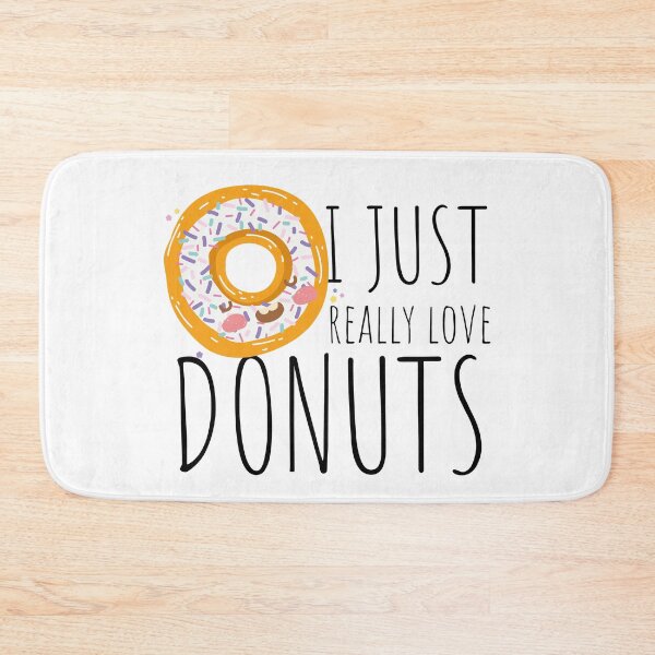 Item preview, I Just Really Love Donuts Sprinkle Donut Black Design designed and sold by SweetAndSpice.