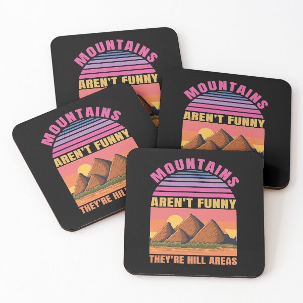 Item preview, Mountains Aren't Funny They're Hill Areas, Funny Hiker gift for hiking Lover designed and sold by Theobsessed01.