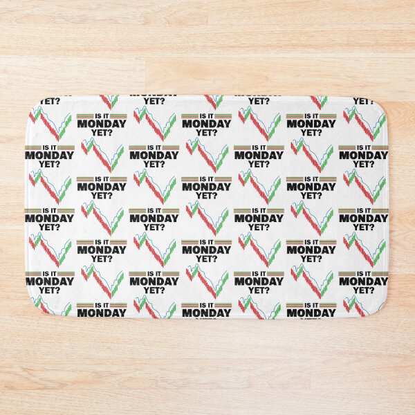 Item preview, Is It Monday Yet? designed and sold by HappyWorldShop.