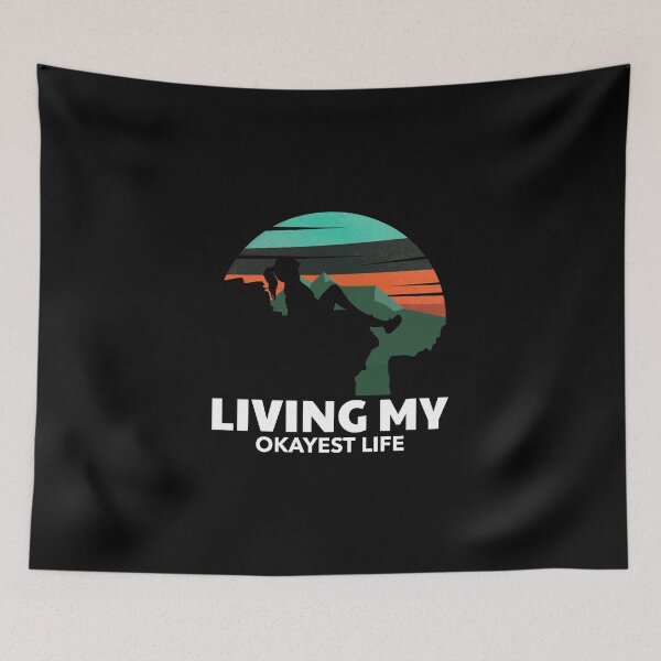 Item preview, living my okayest life designed and sold by Sinovius.