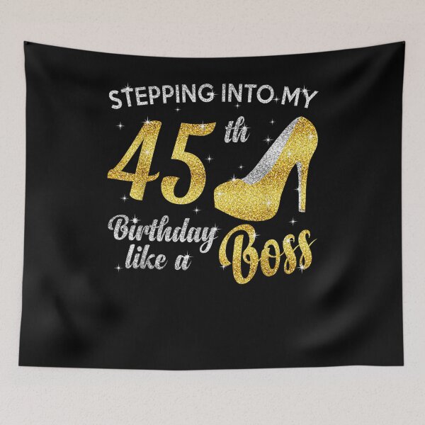 Item preview, Stepping Into My 45th Birthday Like A Boss Funny Birthday  designed and sold by servantdep.