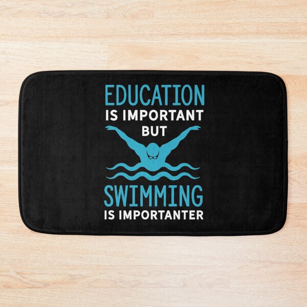 Item preview, education is important but swimming is importanter designed and sold by PRINTED ..