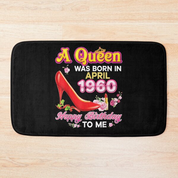 Item preview, A Queen Was Born In April 1960 61st Happy Birthday To Me  designed and sold by servantdep.