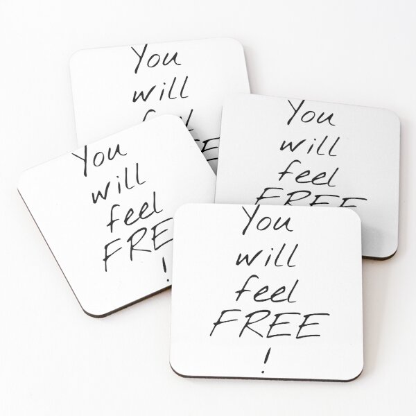Item preview, You Will Feel Free! designed and sold by KHOS.