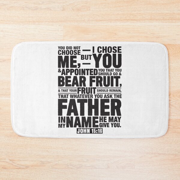 Item preview, John 15:16 designed and sold by plushism.