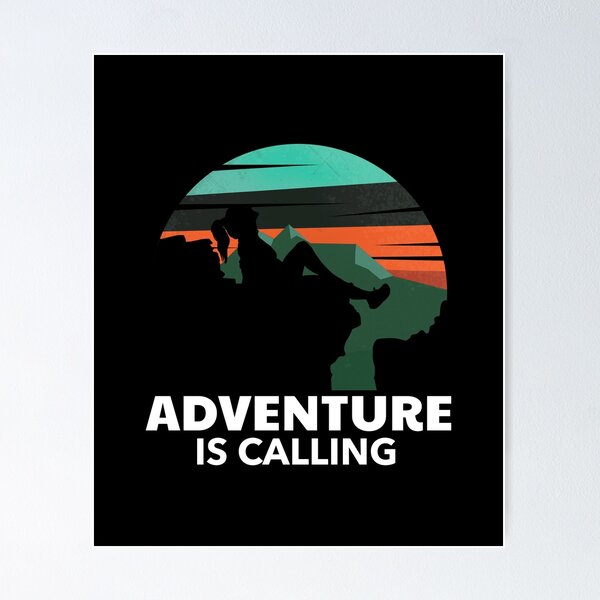 Item preview, adventure is calling designed and sold by Sinovius.