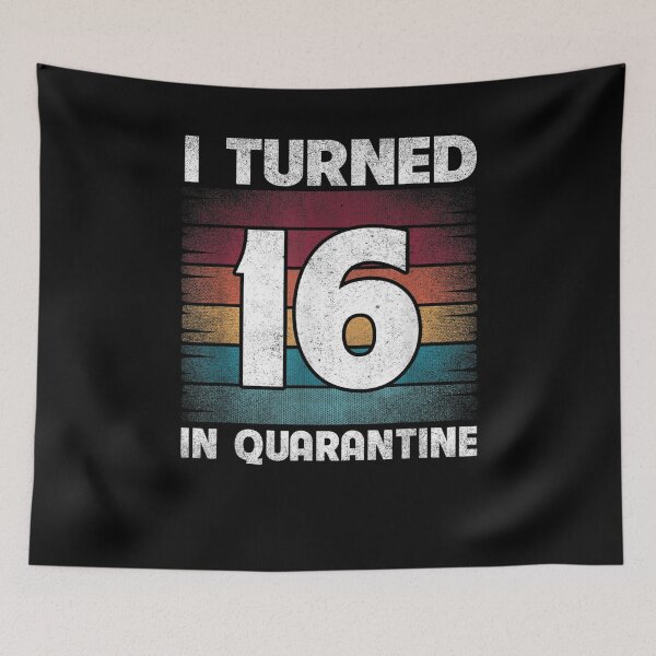 Item preview, I Turned 16 In Quarantine 2021 16 Year Old 16th Birthday  designed and sold by servantdep.