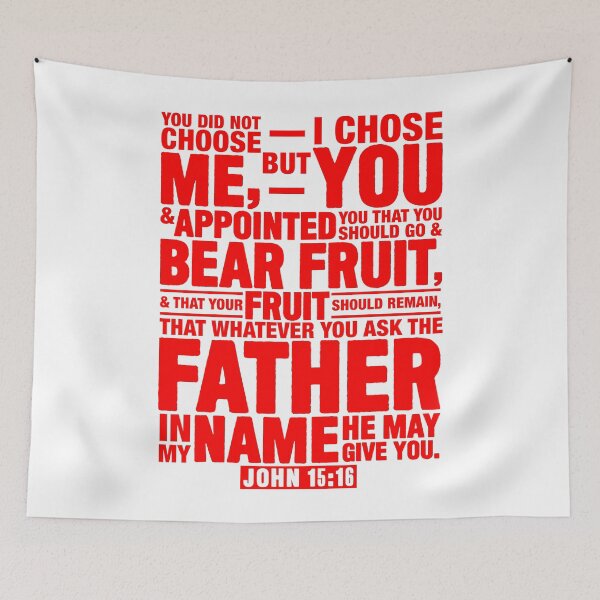 Item preview, John 15:16 designed and sold by plushism.