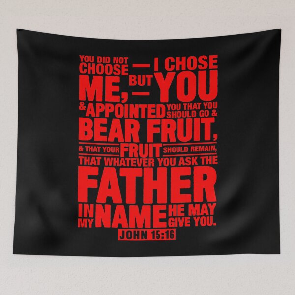 Item preview, John 15:16 designed and sold by plushism.