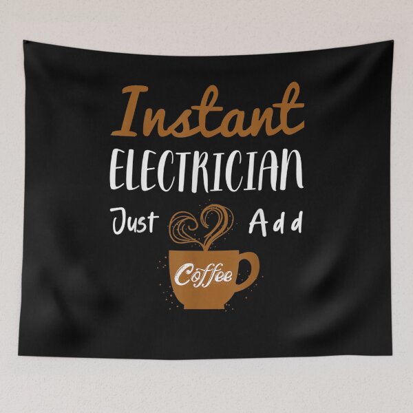Item preview, Instant Electrician Just Add Coffee Electrician Caffeine  designed and sold by servantdep.