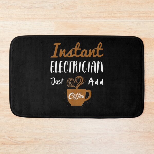 Item preview, Instant Electrician Just Add Coffee Electrician Caffeine  designed and sold by servantdep.