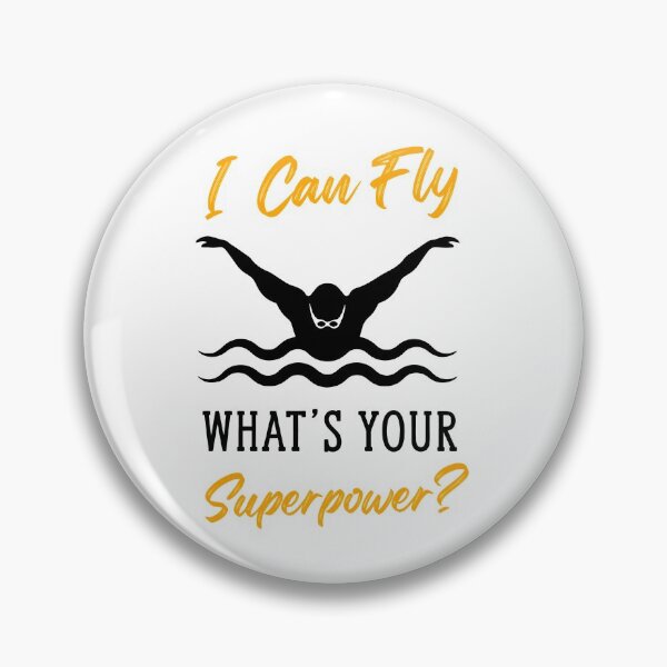 Item preview, i can fly what's your superpower designed and sold by PRINTED ..