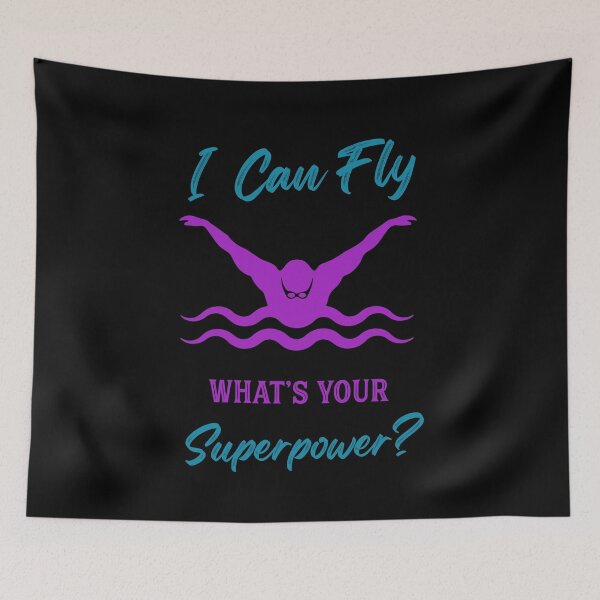 Item preview, i can fly what's your superpower designed and sold by PRINTED ..