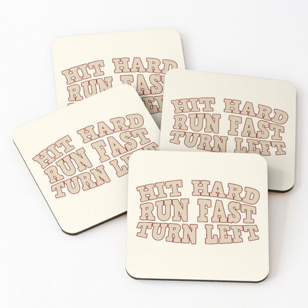 Item preview, Hit Hard Run Fast Turn Left designed and sold by Piztees.
