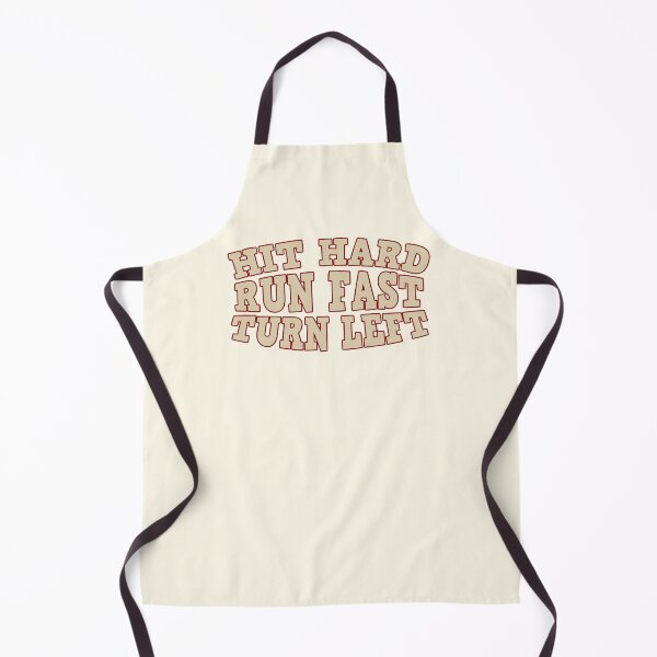 Item preview, Hit Hard Run Fast Turn Left designed and sold by Piztees.