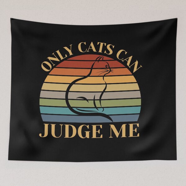Item preview, Only Cats Can Judge Me designed and sold by Color World.
