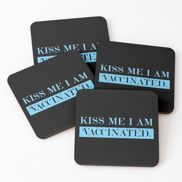 Item preview, Kiss Me I'm Vaccinated Funny but Cute Covid 19 Quarantine Statement Quote designed and sold by Pastelthoughts.