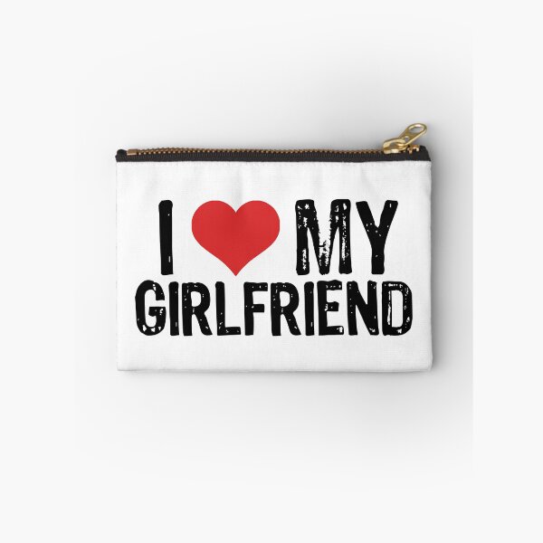 Item preview, I Love My Girlfriend designed and sold by The "I Love Everything" Shop.