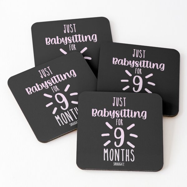 Item preview, Babysitting 9 months Surrogacy and proud Surrogate funny designed and sold by RainbowPandas.