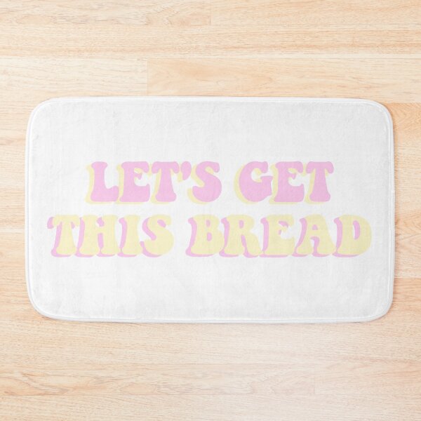 Item preview, Let's Get This Bread designed and sold by dobiegerl.