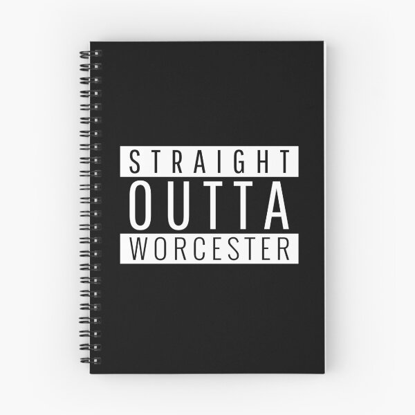 Item preview, Straight Outta Worcester  designed and sold by Teelogic.