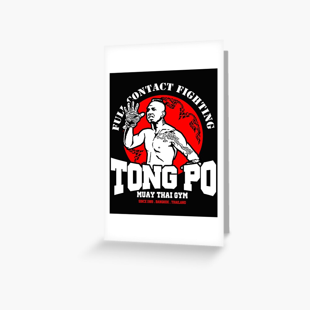 New Tong Po Muay Thai Fighter Villain Kickboxer Van Damme Movie Essential T Shirt Greeting 9663