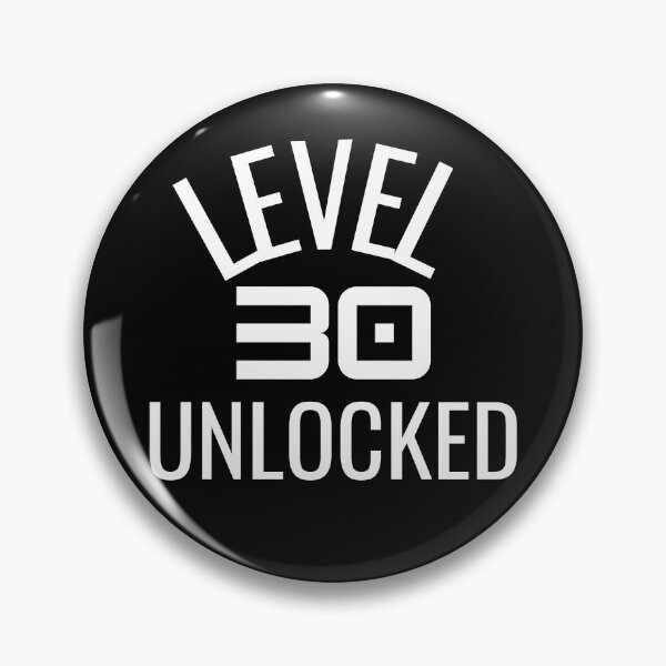 Item preview, Level 30 Unlocked designed and sold by MayaCordalia.