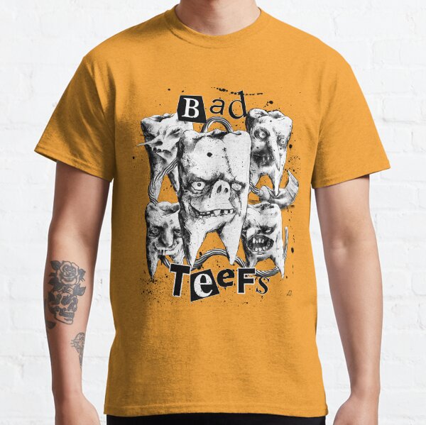 Bad Teefs Classic T-Shirt