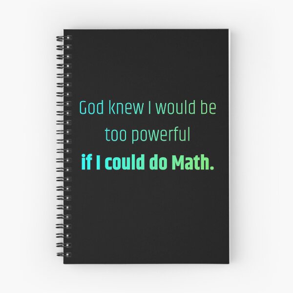 Item preview, God knew I would be too powerful if I could to math designed and sold by printernet.