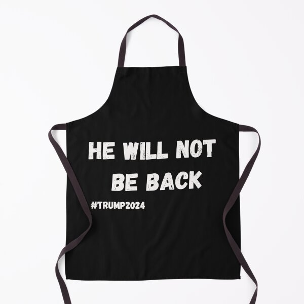 Item preview, He Will Not Be Back 2024 designed and sold by coloronym.