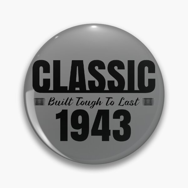 Item preview, Classic 1943 Built Tough To Last Birthday, Car Truck Automotive Year  designed and sold by CharJens.