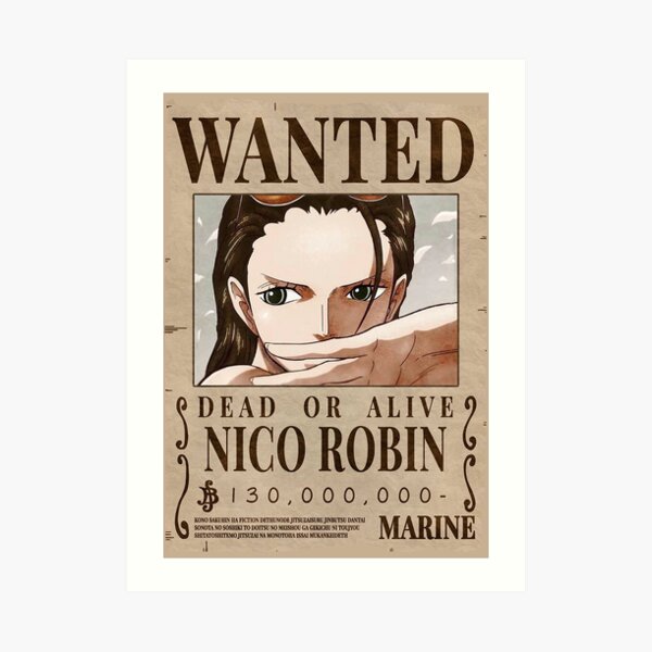 Nico Robin Second Wanted Poster Art Print By Dumontbast Redbubble