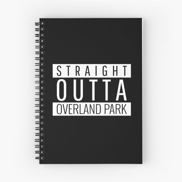 Item preview, Straight Outta Overland Park  designed and sold by Teelogic.