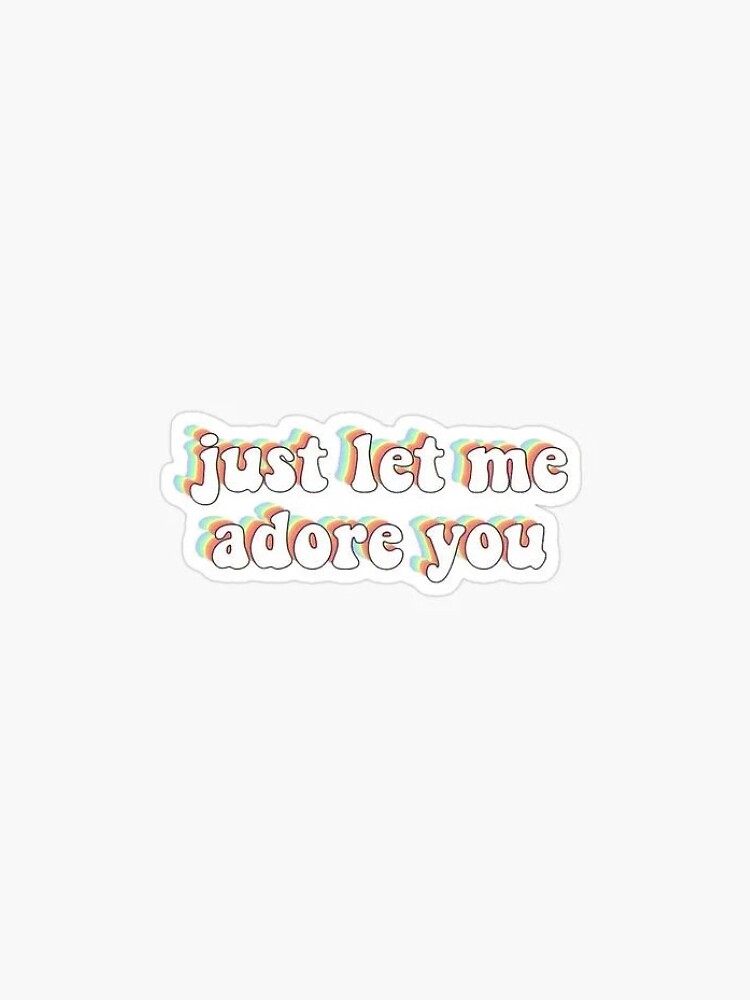 just-let-me-adore-you-sticker-pastel-sticker-for-sale-by