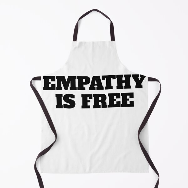 Item preview, Empathy Is Free Quotes designed and sold by Salvadax.