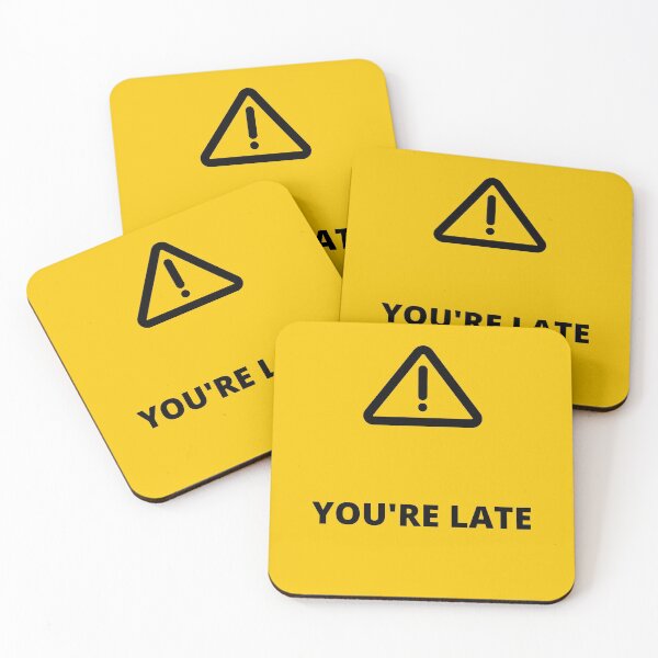 Item preview, You're late clock designed and sold by MissRodra.