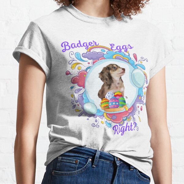 Dachshund Badger Easter Eggs Classic T-Shirt