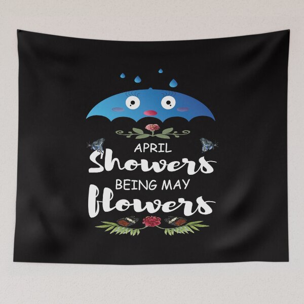 Item preview, April Showers Bring May Flowers, Avril Flowers Lovers designed and sold by TheBest94.