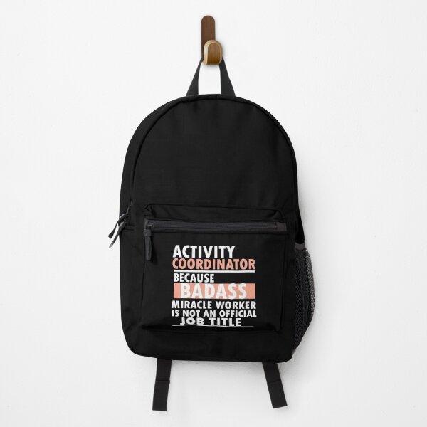 Item preview, activity coordinator , because badass miracle worker is not an official job title designed and sold by 0umStore.