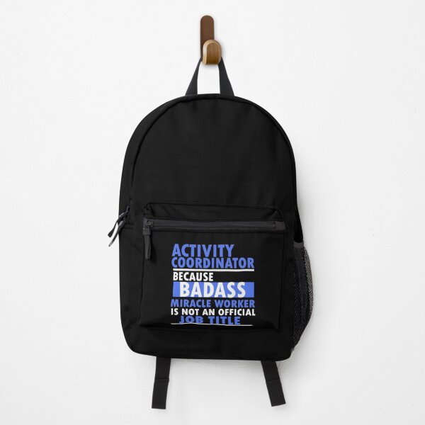 Item preview, activity coordinator , because badass miracle worker is not an official job title designed and sold by 0umStore.