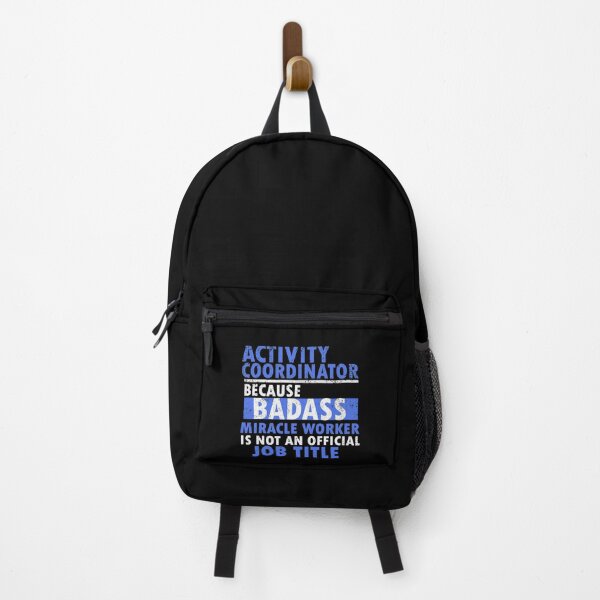 Item preview, activity coordinator , because badass miracle worker is not an official job title designed and sold by 0umStore.