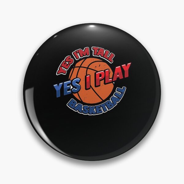 Item preview, Yes I'm Tall Yes I Play Basketball designed and sold by Marcid95.