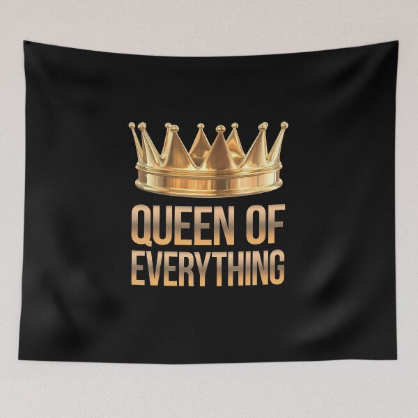 Item preview, Queen Of Everything designed and sold by Susan Link.