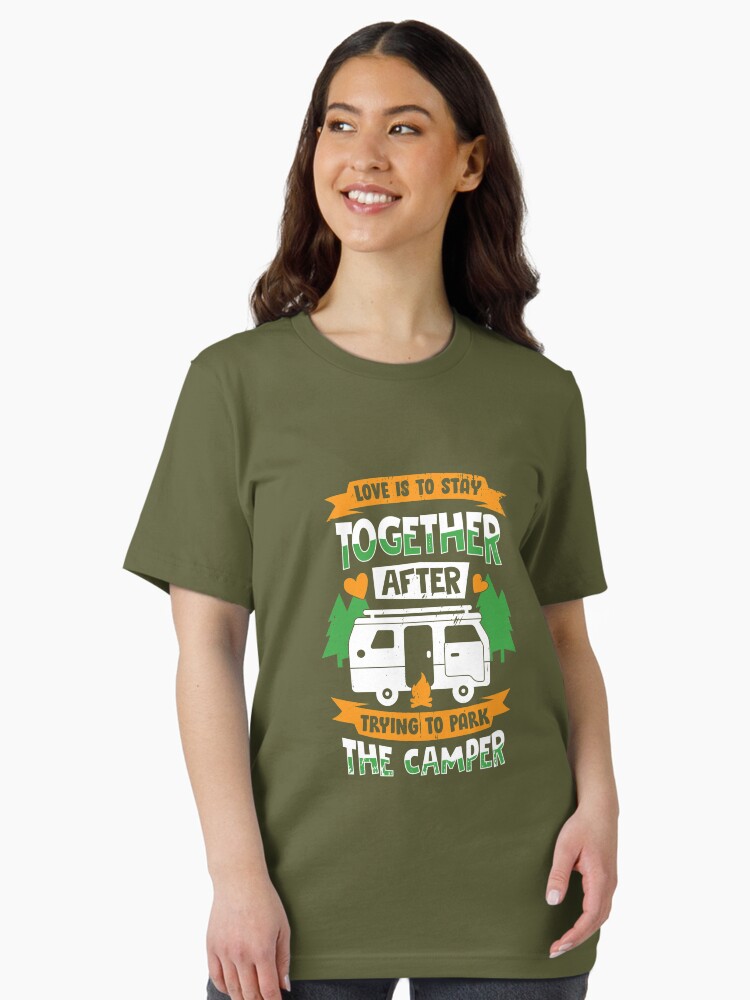 Camping Love Is Not Getting Divorced After Trying To Park The Camper T Shirt
