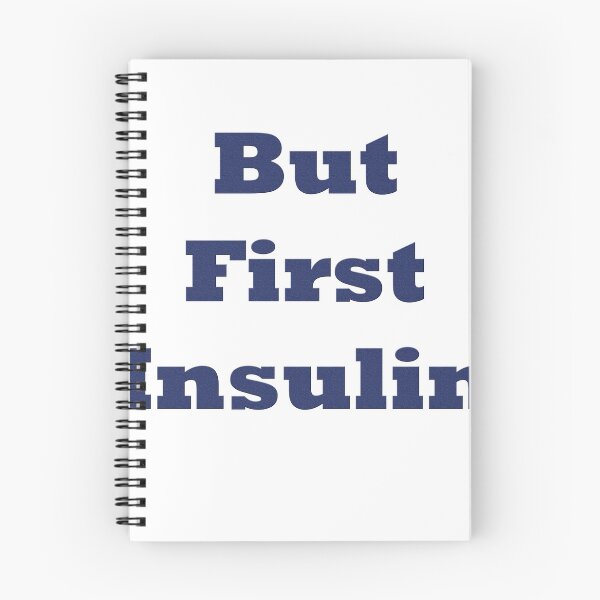 Item preview, But First Insulin designed and sold by BILAL SHU12.