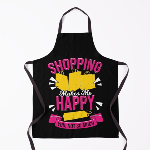 Item preview, Shopping Makes Me Happy You, Not So Much designed and sold by Marcid95.